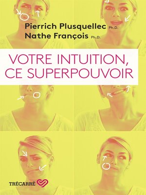 cover image of Votre intuition, ce superpouvoir